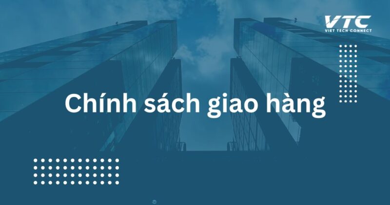 Chính sách giao hàng; 